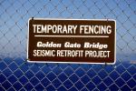 Temporary Fencing, Golden Gate Bridge Seismic Retrofit Project, ICCV07P10_16